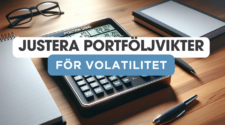 Justera portföljvikter för volatilitet